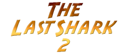 the last shark 2 logo
